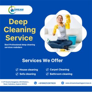 Best Deep Cleaning Service in Vadodara